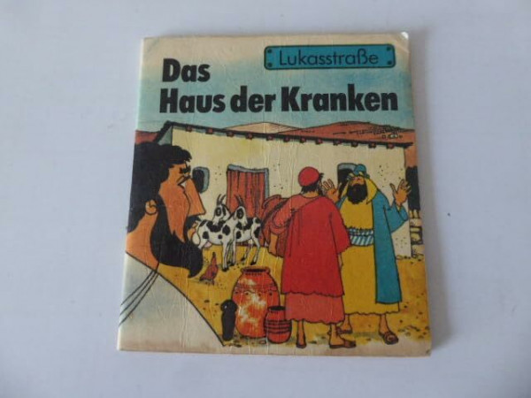 Das Haus der Kranken. Lukasstraße. Softcover