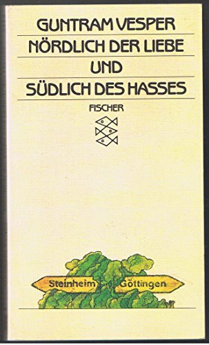 Nördlich der Liebe und südlich des Hasses
