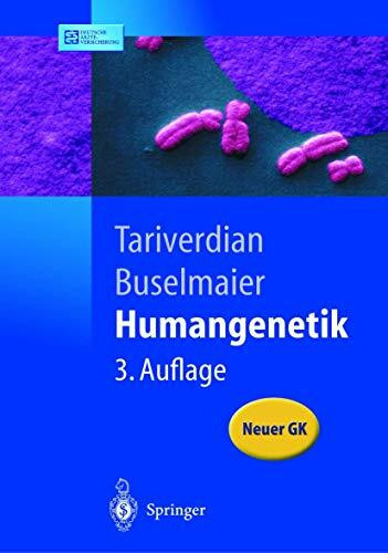 Humangenetik (Springer-Lehrbuch)