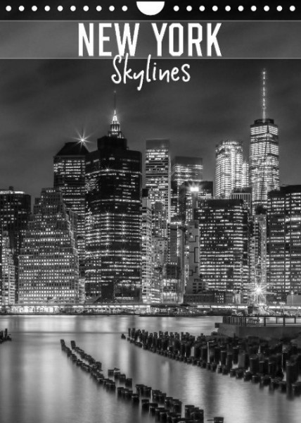 NEW YORK Skylines (Wandkalender 2023 DIN A4 hoch)