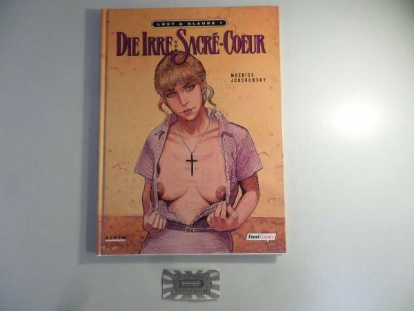 Lust und Glaube, Bd.1, Die Irre von Sacre-Coeur