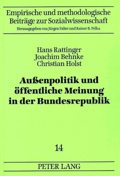 Außenpolitik und öffentliche Meinung in der Bundesrepublik