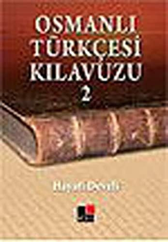 Osmanli Türkcesi Kilavuzu 2