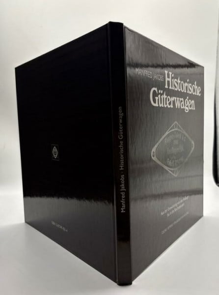Historische Güterwagen. Aus der Entwicklung von den Anfängen bis in die Reichsbahnzeit