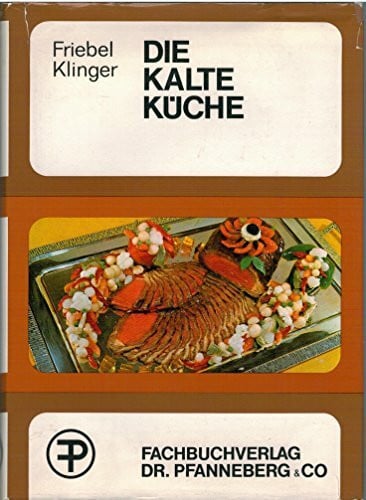 Die kalte Küche