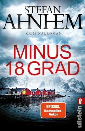 Minus 18 Grad: Kriminalroman | Der große schwedische Bestseller - jetzt in neuer Ausstattung! (Ein Fabian-Risk-Krimi, Band 3)
