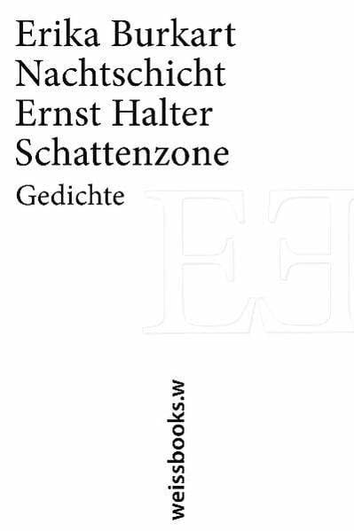 Nachtschicht / Schattenzone: Gedichte