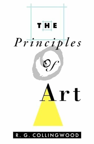 The Principles of Art (Galaxy Books) The Principles of Art (Galaxy Books)
