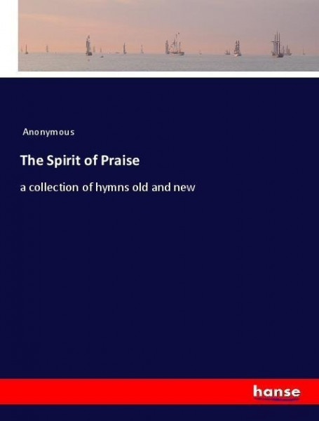 The Spirit of Praise