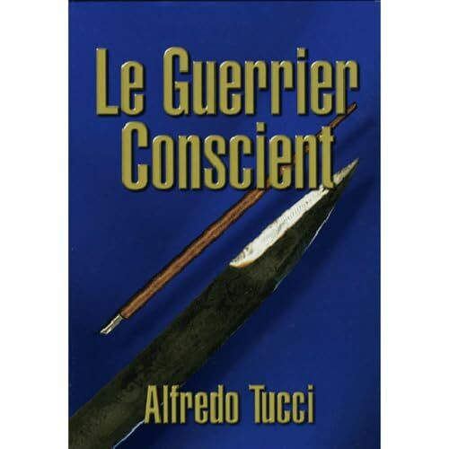 Le Guerrier Conscient