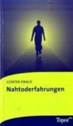 Nahtoderfahrungen