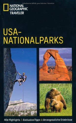 USA-Nationalparks (National Geographic Traveler)
