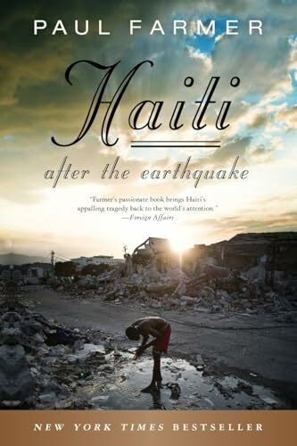 Haiti After the Earthquake