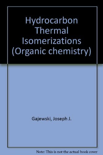 Hydrocarbon Thermal Isomerizations