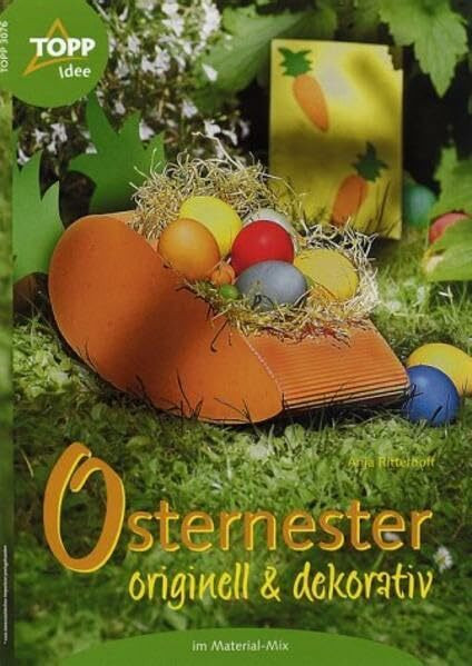 Osternester - originell und dekorativ: Material-Mix