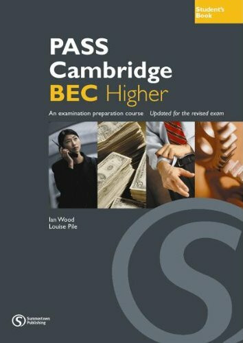 Pass Cambridge BEC (C1) Higher - Student's Book