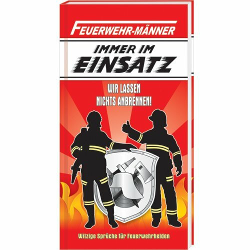 Feuerwehr-Männer: Immer im Einsatz