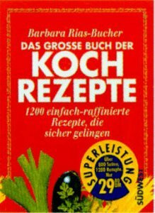 Das große Buch der Kochrezepte