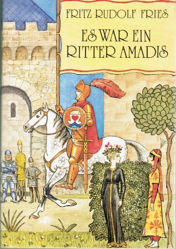Es war ein Ritter Amadis
