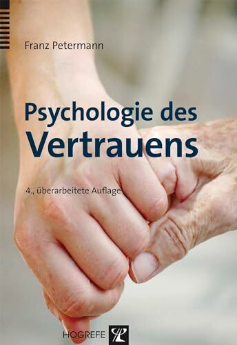 Psychologie des Vertrauens