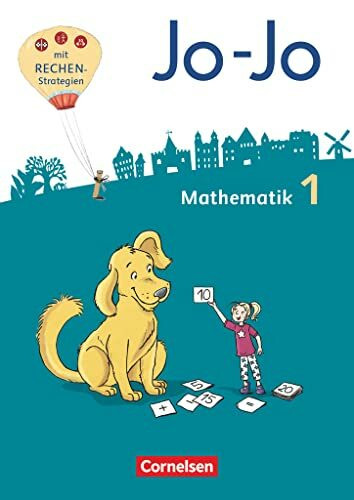 Jo-Jo Mathematik - Allgemeine Ausgabe 2018 - 1. Schuljahr: Schulbuch mit Kartonbeilagen und Lernspurenheft - Mit BuchTaucher-App