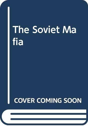 The Soviet Mafia