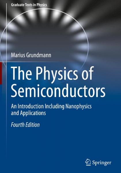 The Physics of Semiconductors