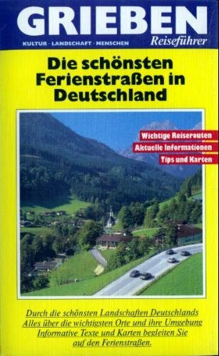Die schönsten Ferienstrassen in Deutschland