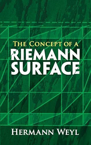 The Concept of a Riemann Surface (Dover Books on Mathematics)