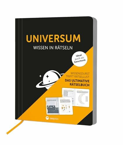 Universum I Wissen in Rätseln: Rätselbuch für Erwachsene. Das perfekte Geschenk für Hobby-Astronomen und Rätsel-Freunde