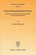 Vergemeinschaftung durch Bauen.