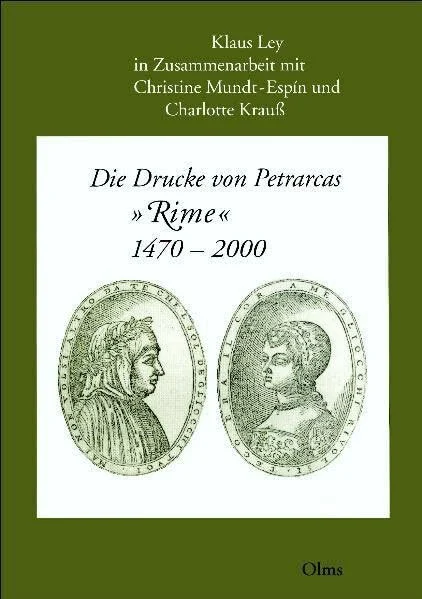 Die Drucke von Petrarcas "Rime": 1470-2000: Synoptische Bibliographie der Editionen und Kommentare, Bibliotheksnachweise