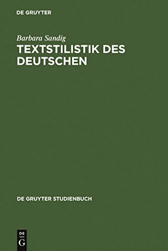 Textstilistik des Deutschen (De Gruyter Studienbuch)