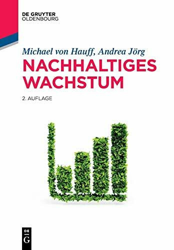 Nachhaltiges Wachstum (De Gruyter Studium)