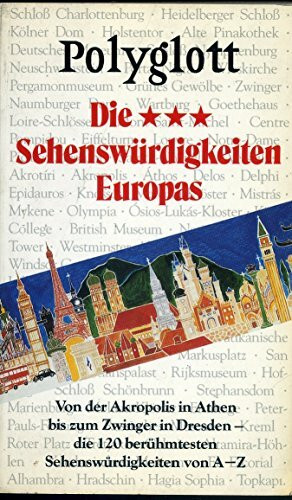 Polyglott Die Drei-Sterne-Sehenswürdigkeiten Europas