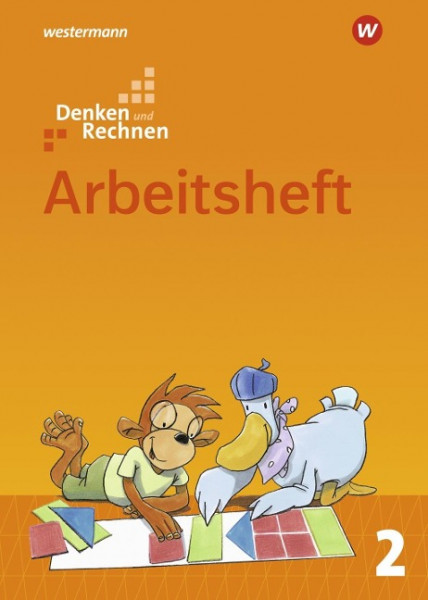 Denken und Rechnen 2. Arbeitsheft. Grundschulen in den östlichen Bundesländern