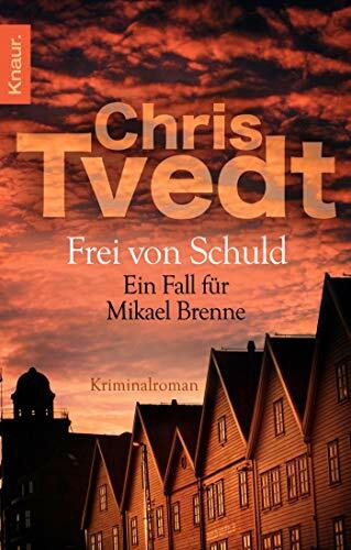 Knaur Tb Frei Von Schuld, Ein Fall Für Mikael Brenne (Die Magdalena-Reihe, Band 1)