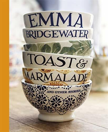 Toast & Marmalade: and Other Stories
