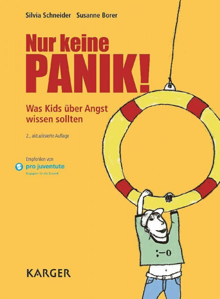 Nur keine Panik!: Was Kids über Angst wissen sollten