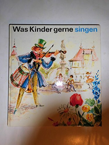 Was Kinder gerne singen.