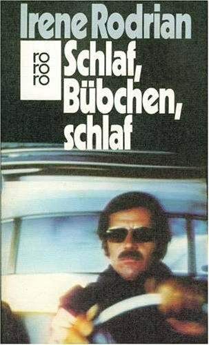 Schlaf, Bübchen, schlaf. Ein Kriminalroman
