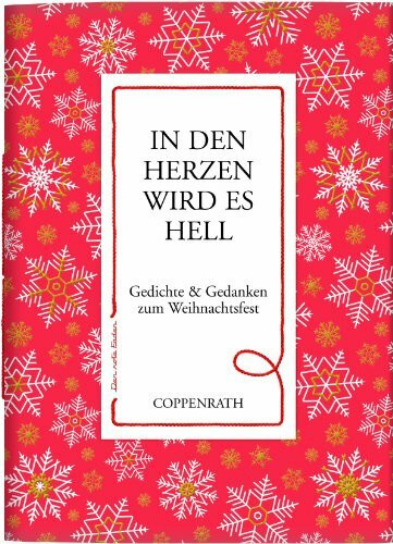 Der rote Faden No.47: In den Herzen wird es hell: Gedichte und Gedanken zum Weihnachtsfest (Verkaufseinheit) (Geschenkbücher für Erwachsene)