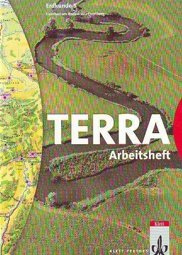 TERRA Erdkunde für Baden-Württemberg: TERRA Erdkunde, Ausgabe Baden-Württemberg, Gymnasium, Neubearbeitung, 5. Schuljahr