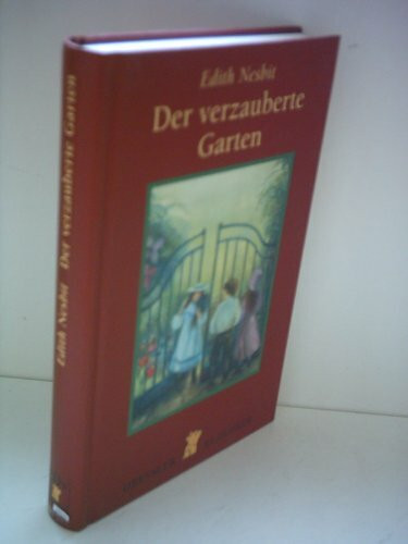 Der verzauberte Garten: Mit e. Nachw. v. Sybil Gräfin Schönfeldt. (Dressler Klassiker)