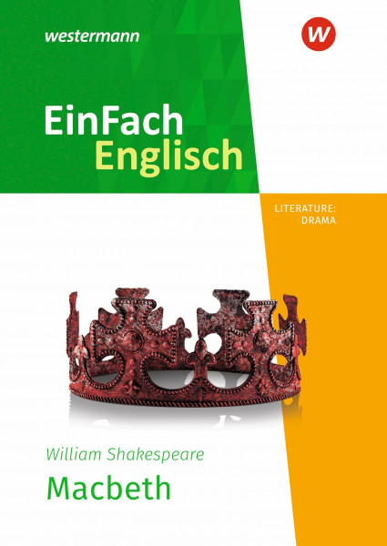 EinFach Englisch New Edition Textausgaben: William Shakespeare: Macbeth