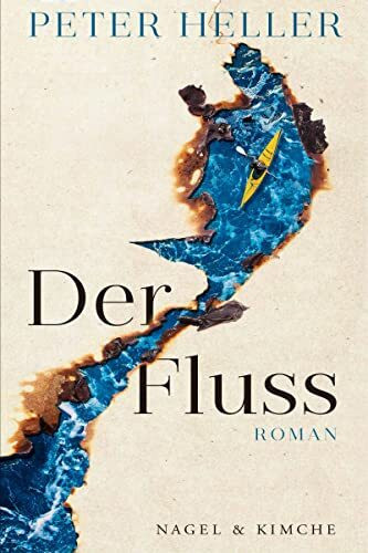 Der Fluss: Roman