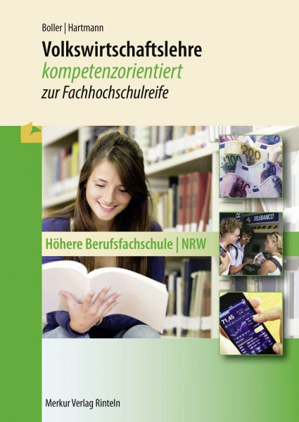 Volkswirtschaftslehre: kompetenzorientiert zur Fachhochschulreife
