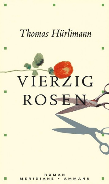 Vierzig Rosen