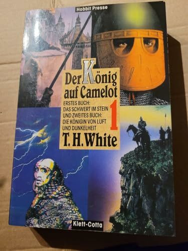 Der König auf Camelot, 2 Bde. Neuausgabe, Bd.1, Das Schwert im Stein