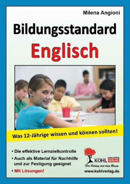 Bildungsstandard Englisch / Was 12-Jährige wissen und können sollten!